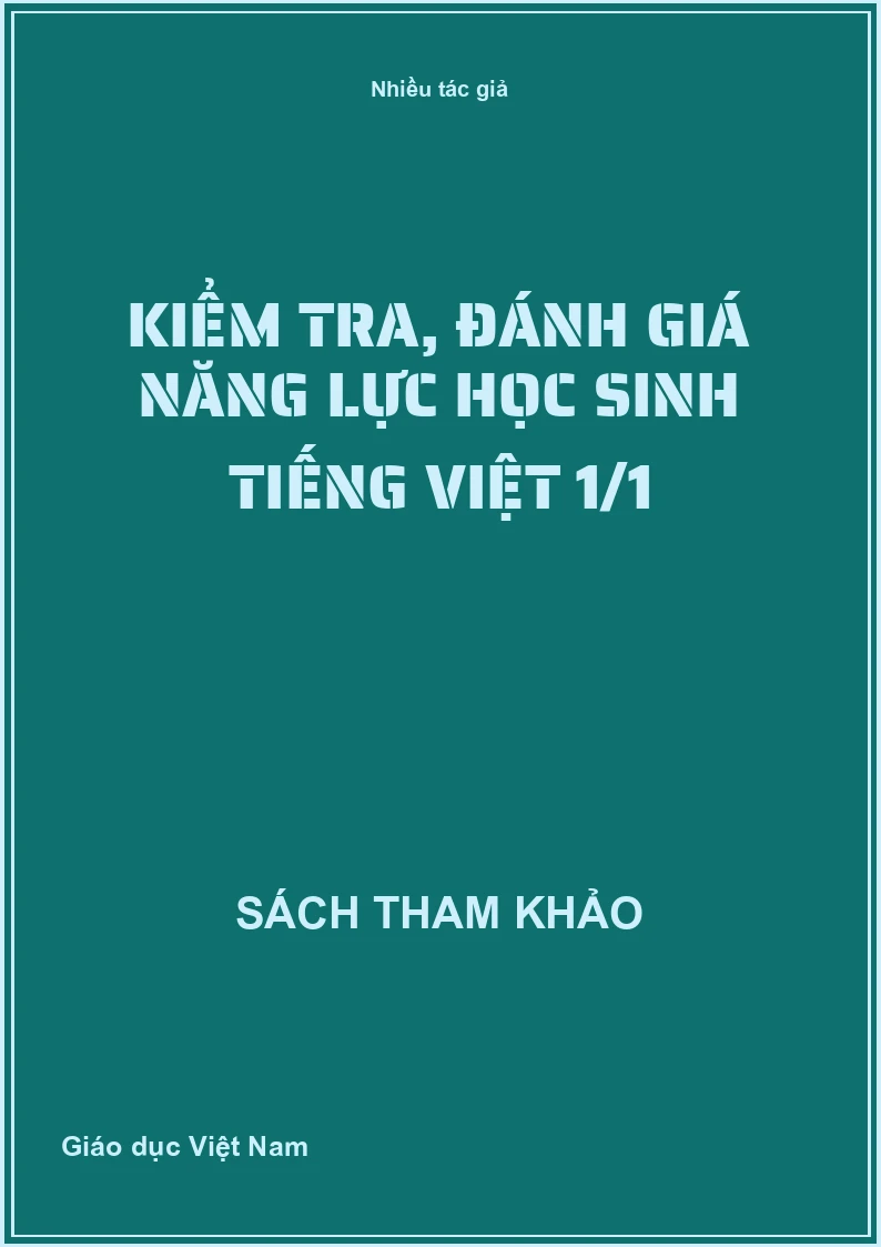 Kiểm tra, đánh giá năng lực học sinh Tiếng Việt 1/1
