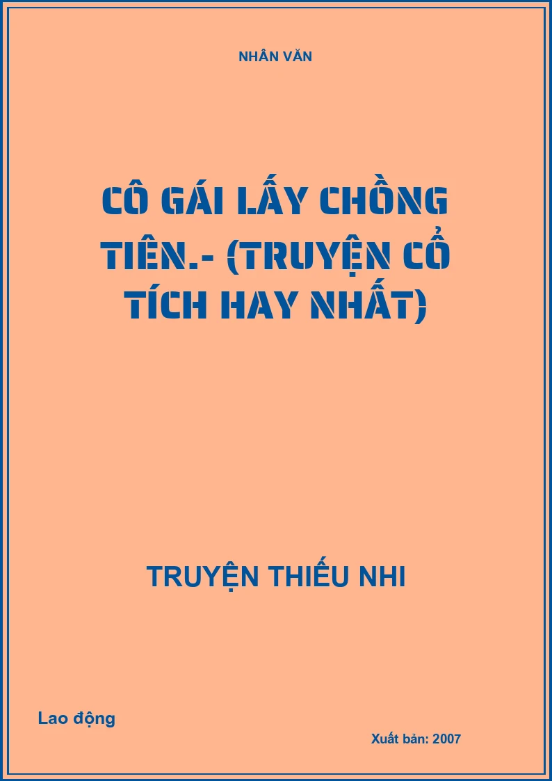 Cô gái lấy chồng tiên.- (Truyện cổ tích hay nhất)