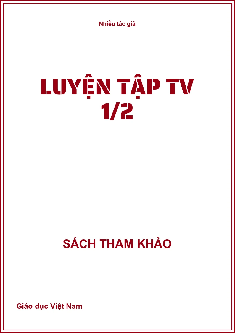 Luyện tập TV 1/2