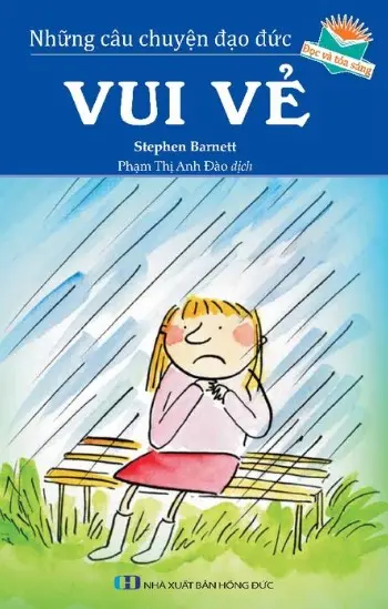 NHỮNG CÂU CHUYỆN ĐẠO ĐỨC VUI VẺ