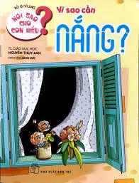 VÌ SAO CẦN NẮNG?