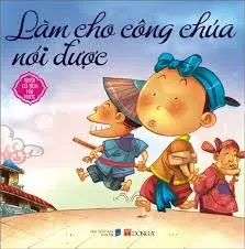 LÀM CHO CÔNG CHÚA NÓI ĐƯỢC