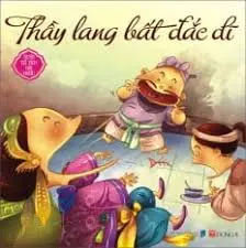 THẦY LANG BẤT ĐẮC DĨ