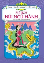 SỰ TÍCH NÚI NGŨ HÀNH