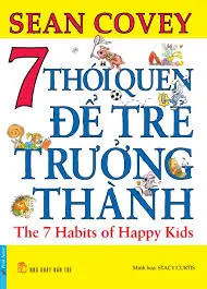 7 THÓI QUEN ĐỂ TRƯỞNG THÀNH