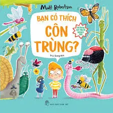 BẠN CÓ THÍCH CÔN TRÙNG