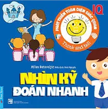 NHÌN KỸ ĐOÁN NHANH