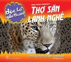 THỢ SĂN LÀNH NGHỀ