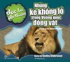 NHỮNG KẺ KHỔNG LỒ TRONG VƯƠNG QUỐC ĐỘNG VẬT