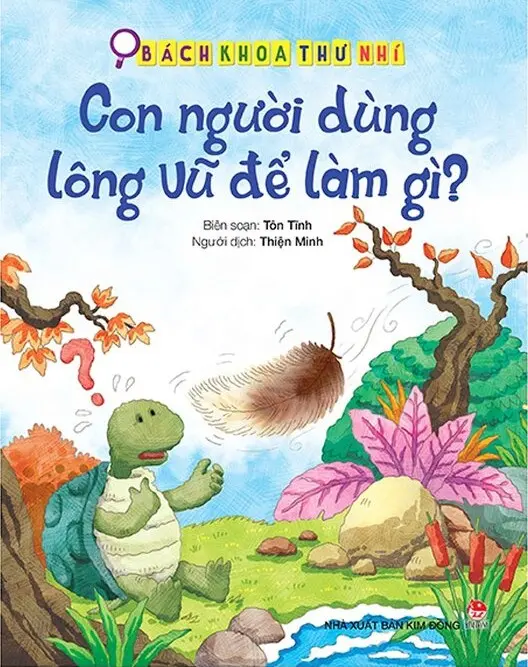 CON NGƯỜI DÙNG LÔNG VŨ ĐỂ LÀM GÌ?
