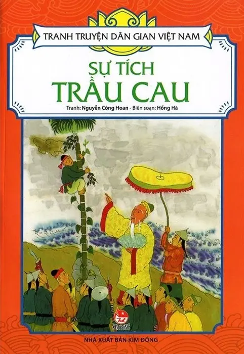 SỰ TÍCH TRẦU CAU