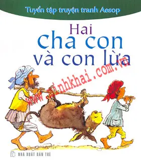 HAI CHA CON VÀ CON LỪA