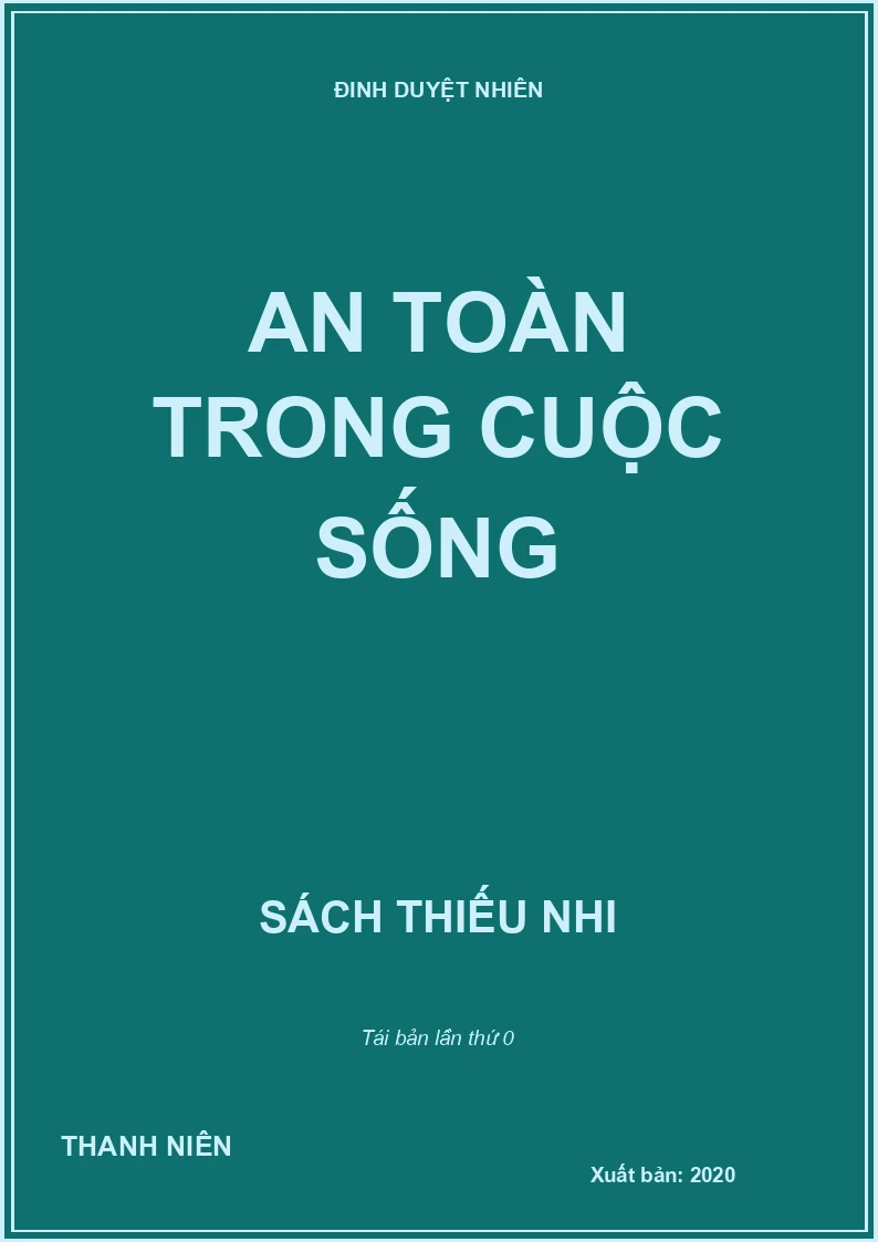 AN TOÀN TRONG CUỘC SỐNG