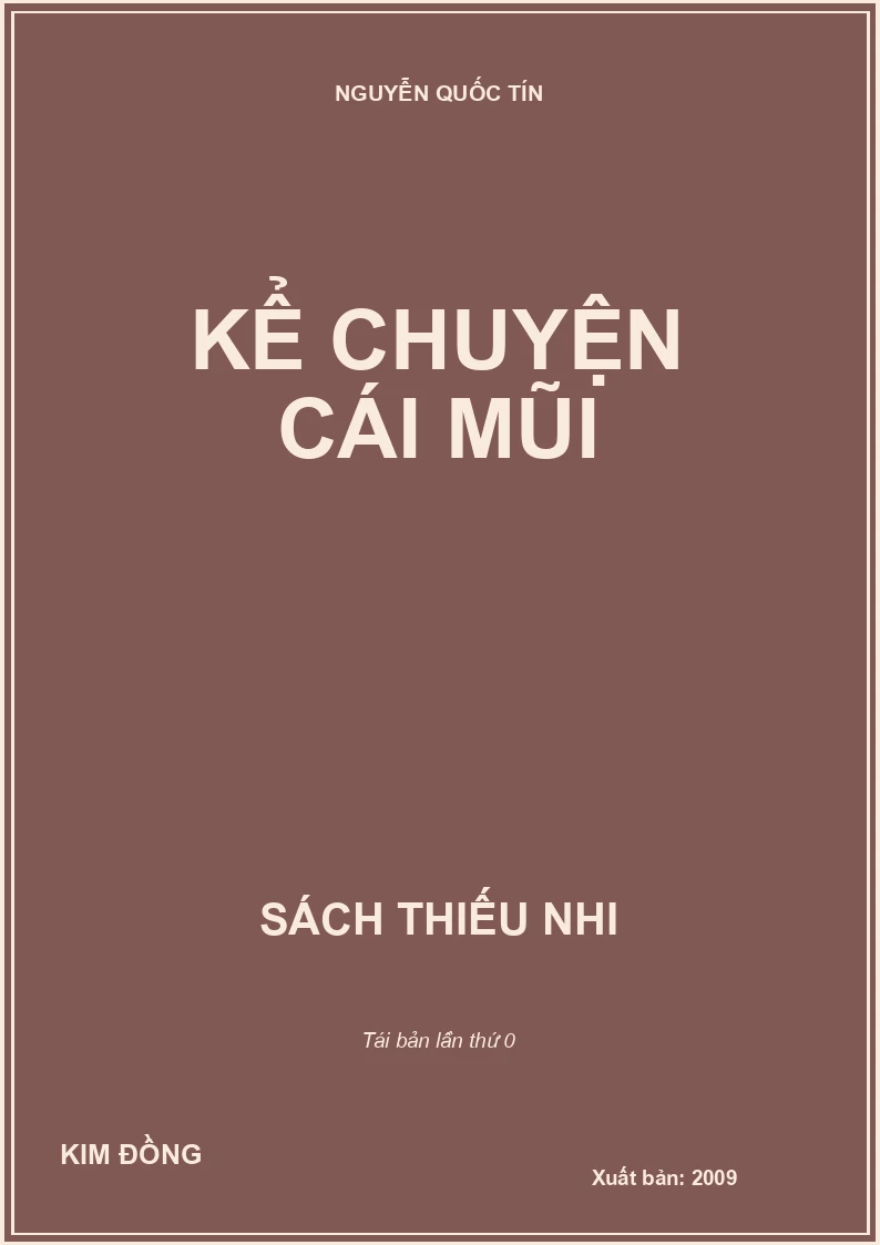 KỂ CHUYỆN CÁI MŨI