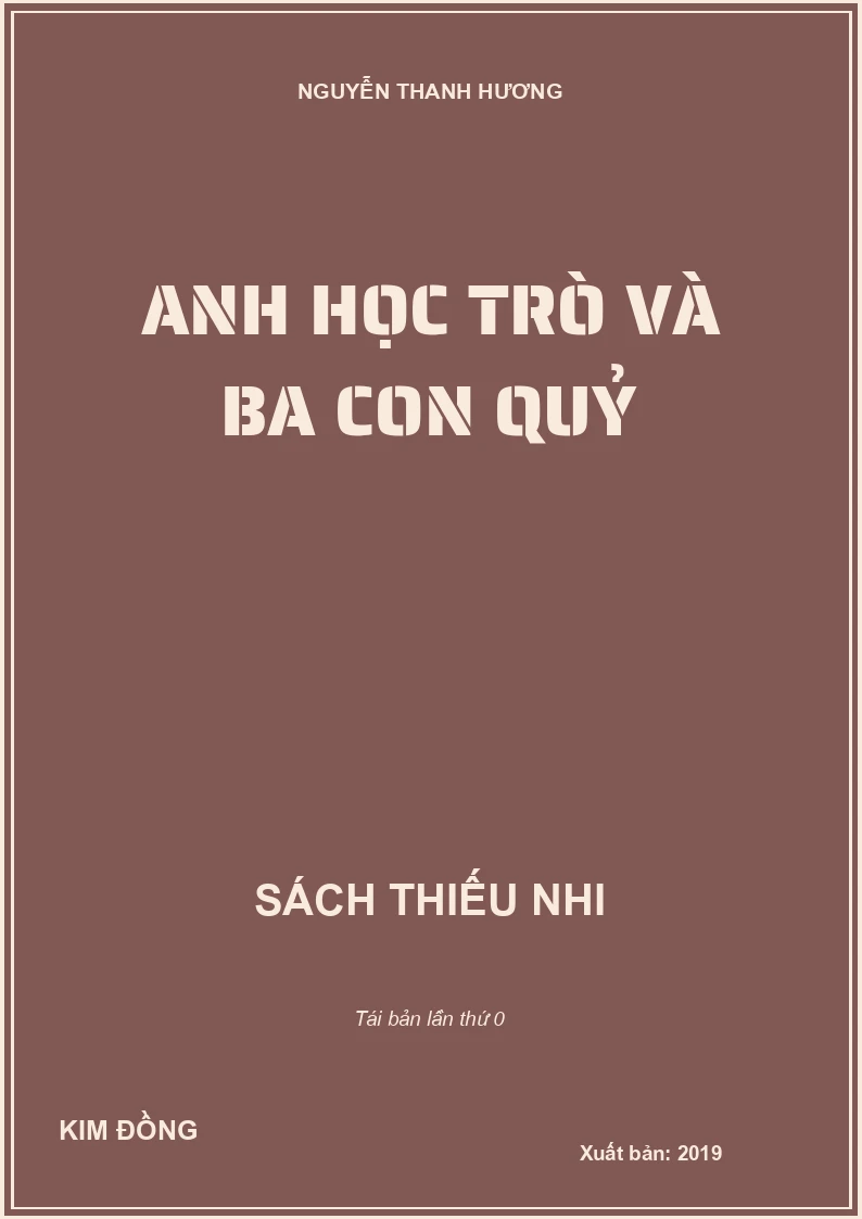 ANH HỌC TRÒ VÀ BA CON QUỶ