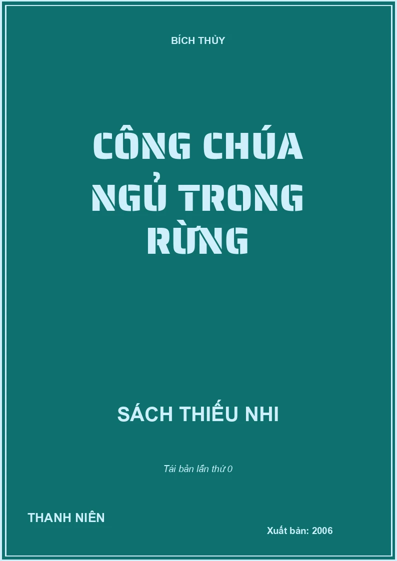 CÔNG CHÚA NGỦ TRONG RỪNG