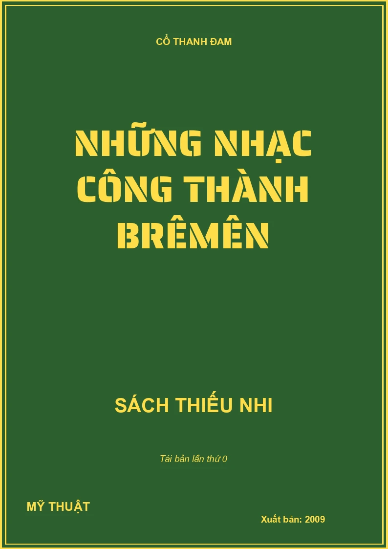 NHỮNG NHẠC CÔNG THÀNH BRÊMÊN