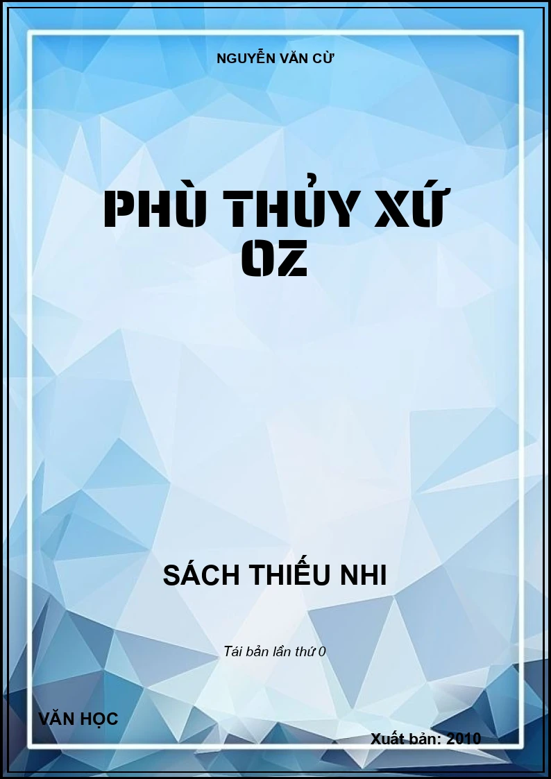 PHÙ THỦY XỨ OZ