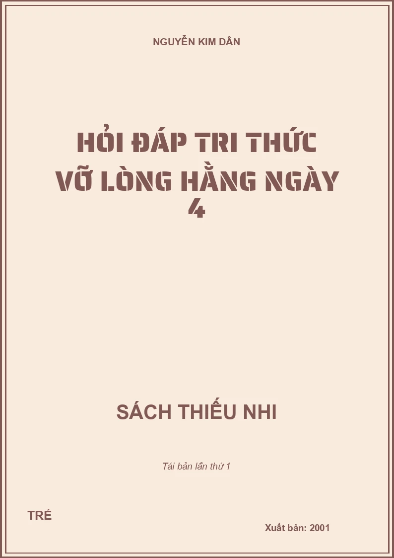 HỎI ĐÁP TRI THỨC VỠ LÒNG HẰNG NGÀY 4