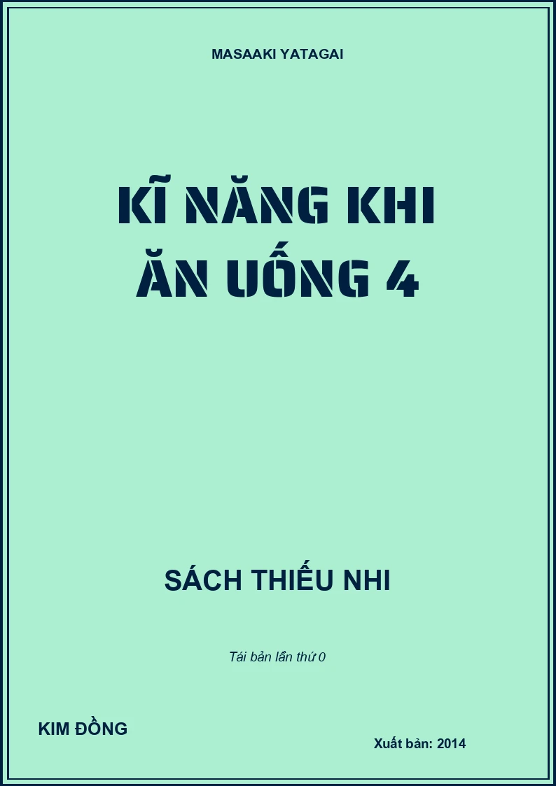 KĨ NĂNG KHI ĂN UỐNG 4