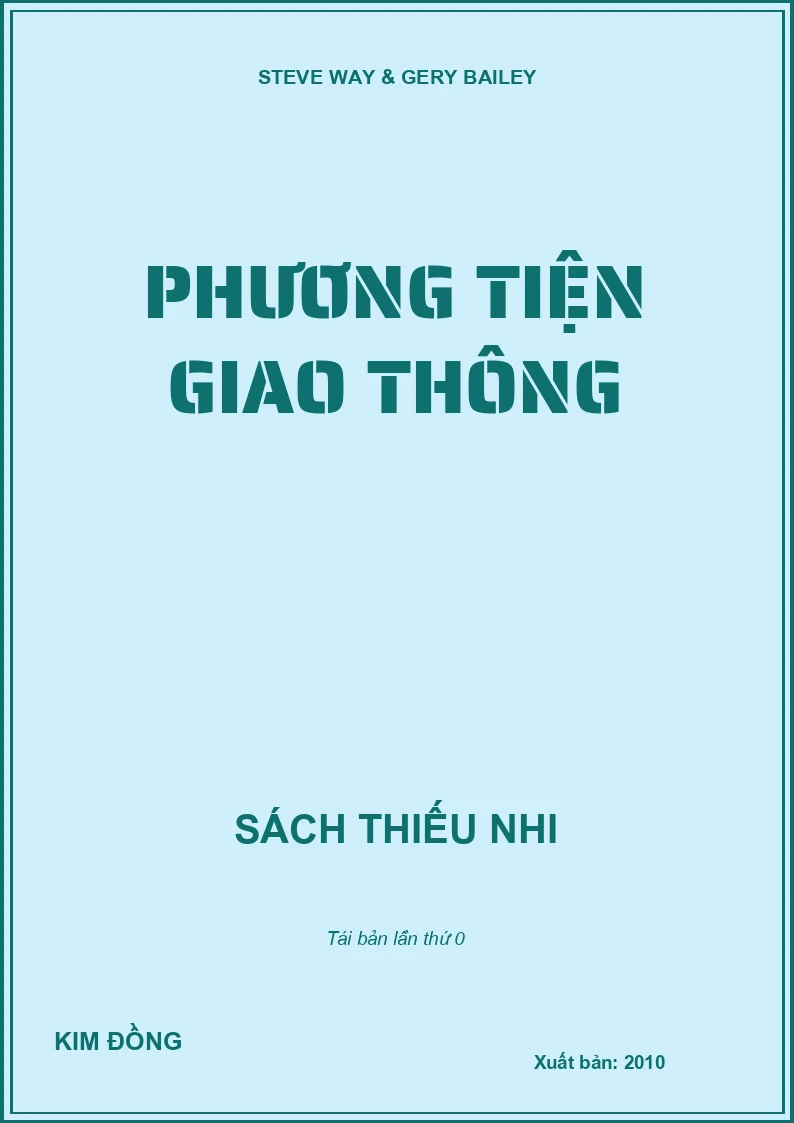 PHƯƠNG TIỆN GIAO THÔNG