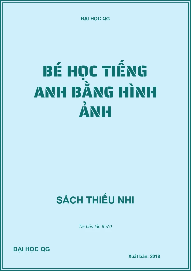 BÉ HỌC TIẾNG ANH BẰNG HÌNH ẢNH