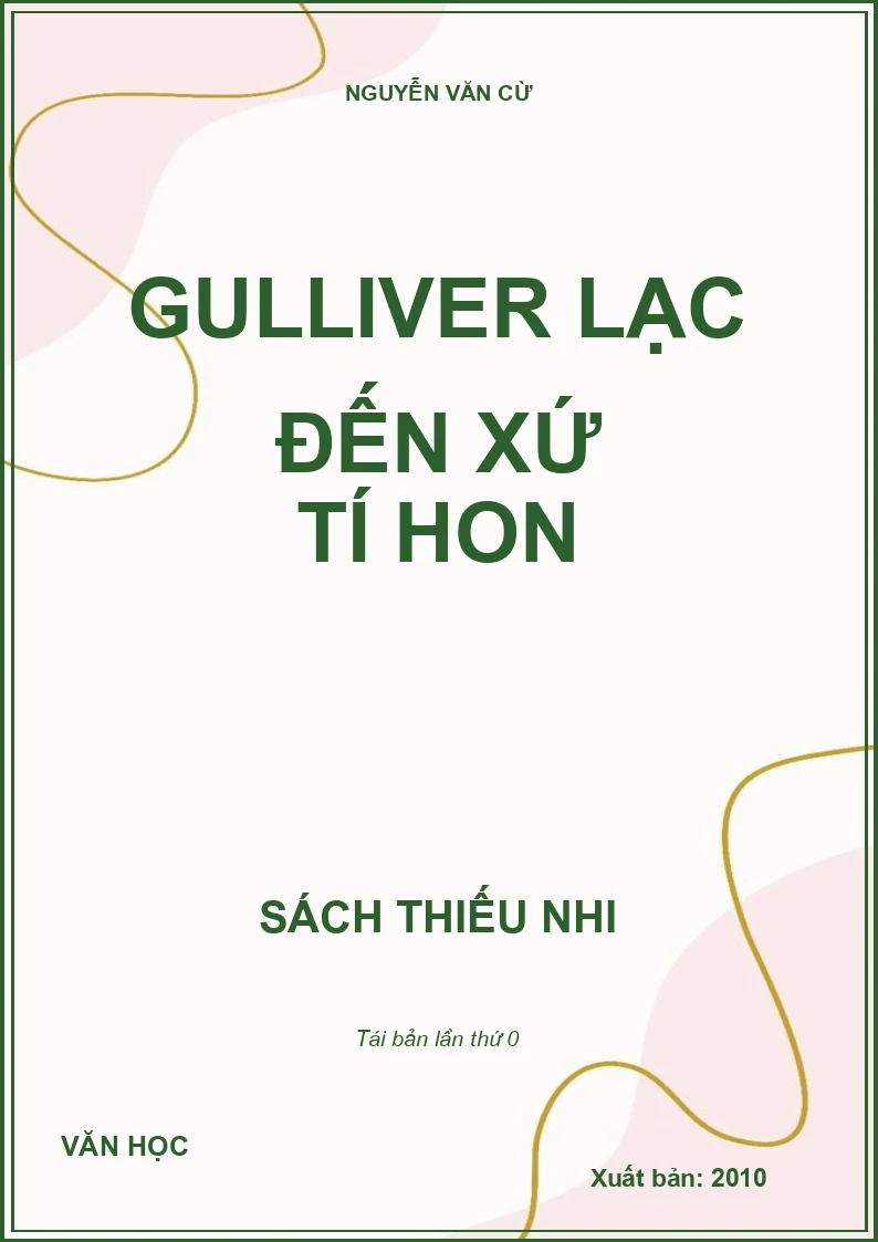 GULLIVER LẠC ĐẾN XỨ TÍ HON