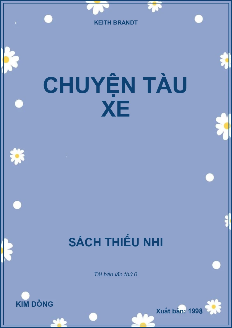 CHUYỆN TÀU XE