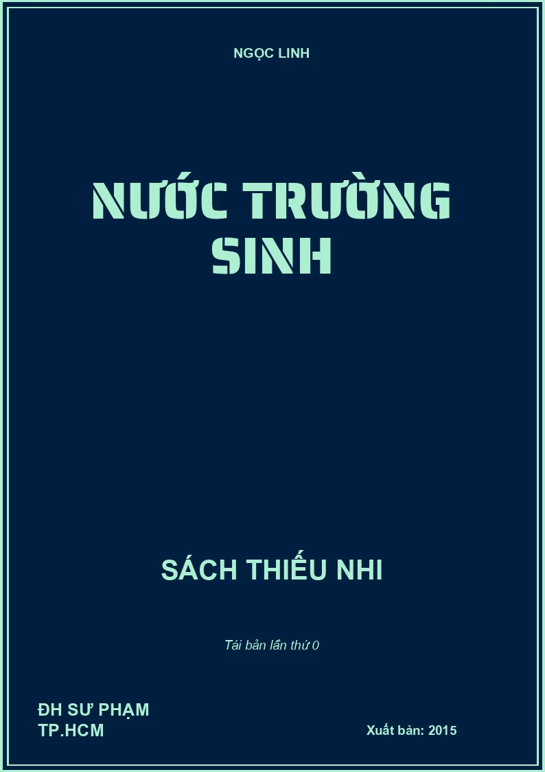 NƯỚC TRƯỜNG SINH