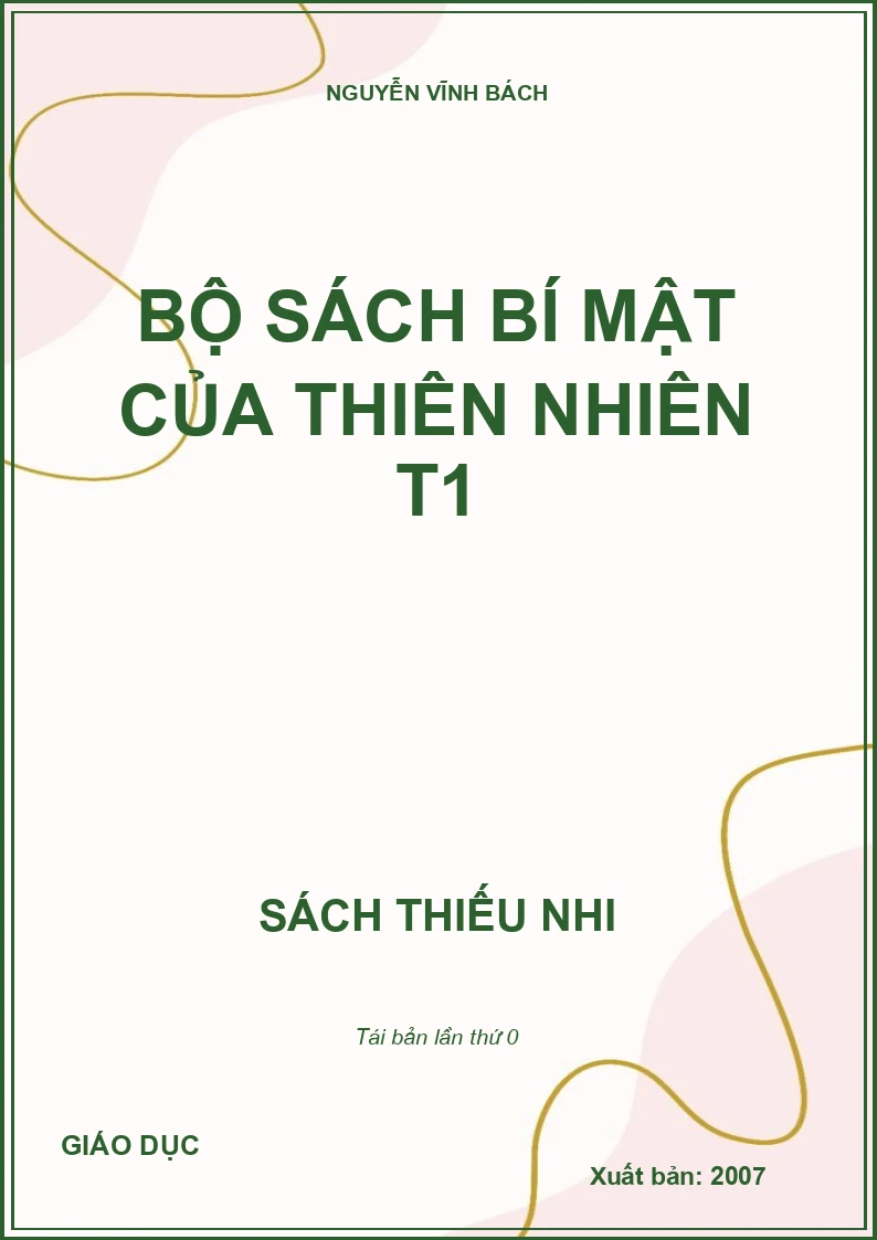 BỘ SÁCH BÍ MẬT CỦA THIÊN NHIÊN T1