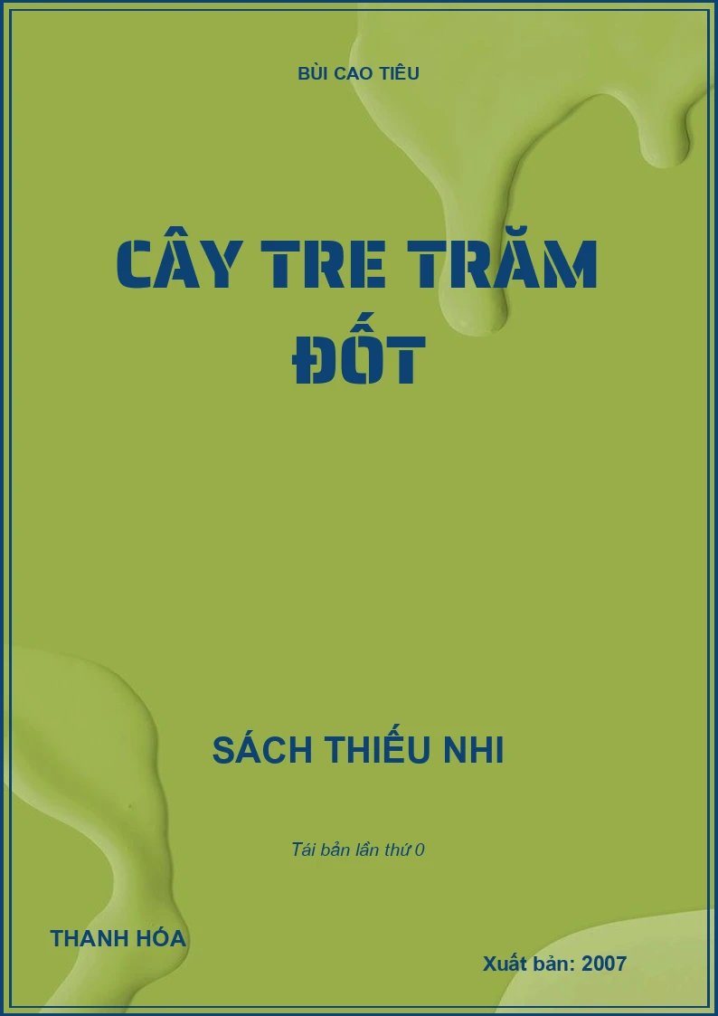 CÂY TRE TRĂM ĐỐT