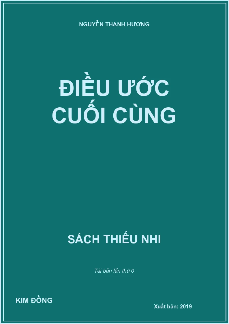 ĐIỀU ƯỚC CUỐI CÙNG