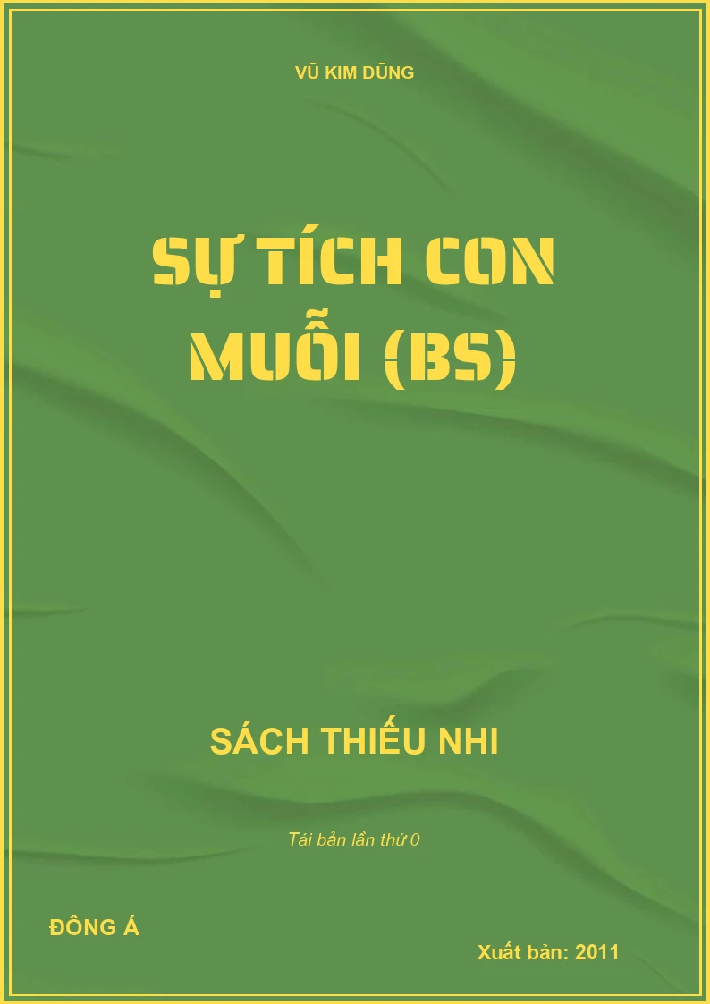 SỰ TÍCH CON MUỖI (BS)