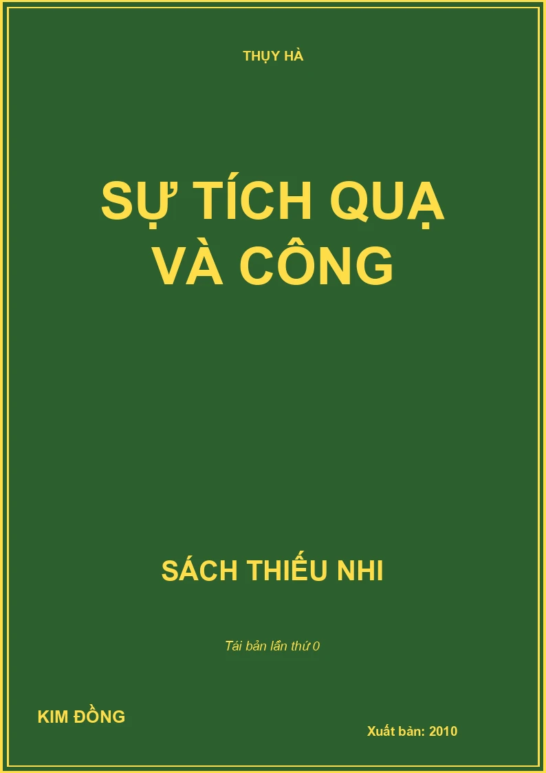 SỰ TÍCH QUẠ VÀ CÔNG