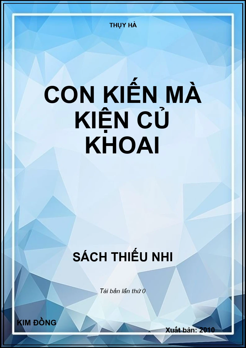 CON KIẾN MÀ KIỆN CỦ KHOAI