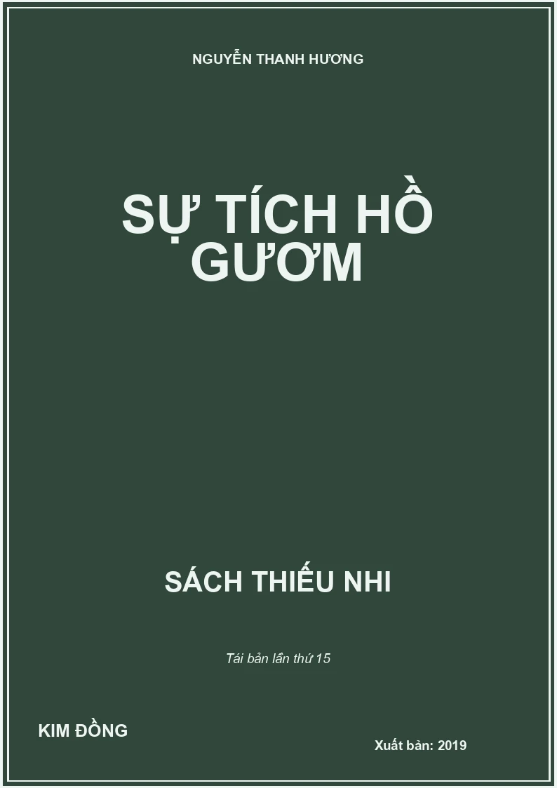 SỰ TÍCH HỒ GƯƠM