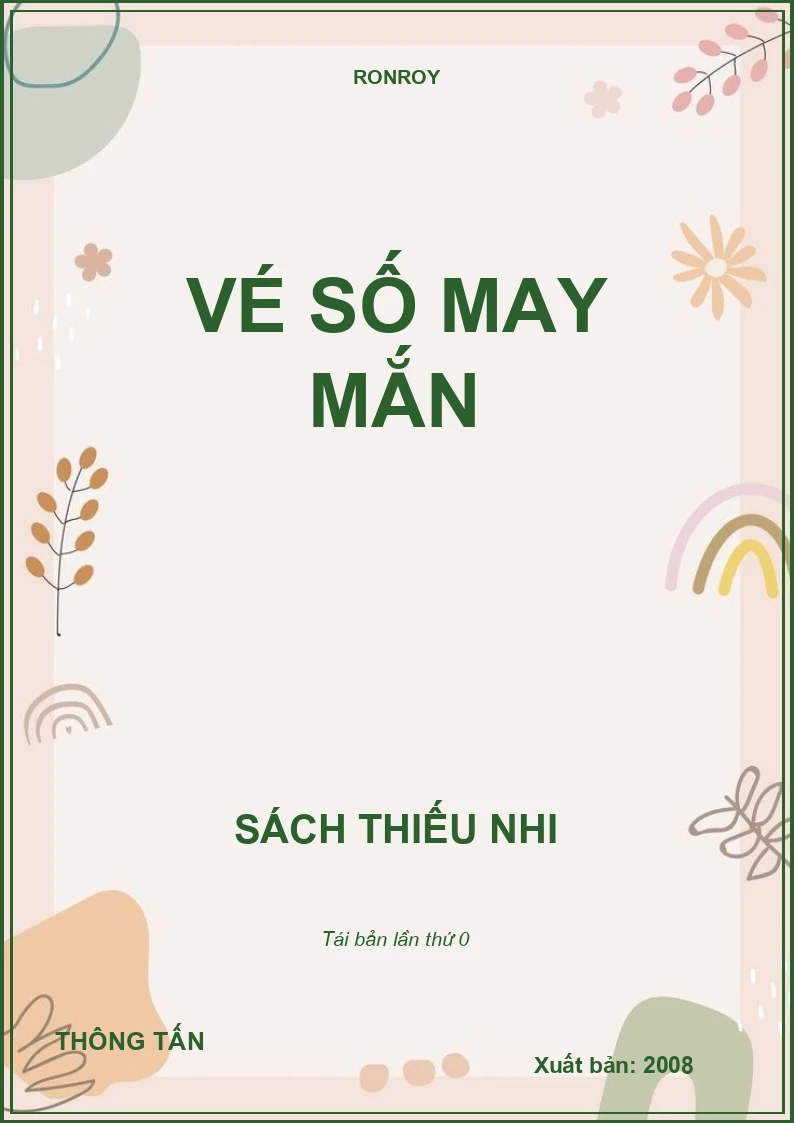 VÉ SỐ MAY MẮN