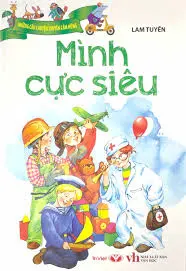 MÌNH CỰC SIÊU
