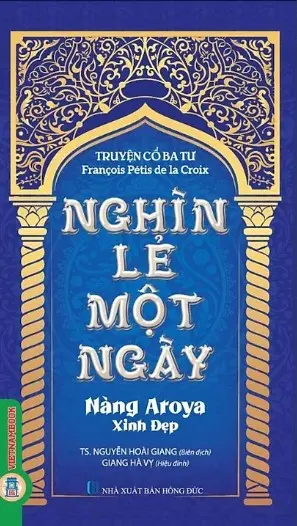 NGHÌN LẺ MỘT NGÀY ( CÔNG CHÚA XỨ CACHEMIRE)