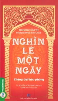 NGHÌN LẺ MỘT NGÀY ( CHÀNG TRAI HÀO PHÓNG)