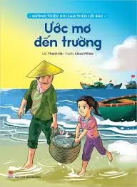 ƯỚC MƠ ĐẾN TRƯỜNG