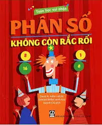 PHÂN SỐ KHÔNG CÒN RẮC RỐI