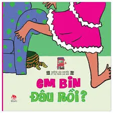 EM BIN ĐÂU RỒI