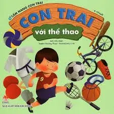 CON TRAI VỚI THỂ THAO