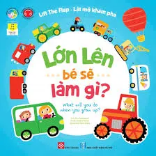 LỚN LÊN BÉ SẼ LÀM GÌ...NHÀ BÁO