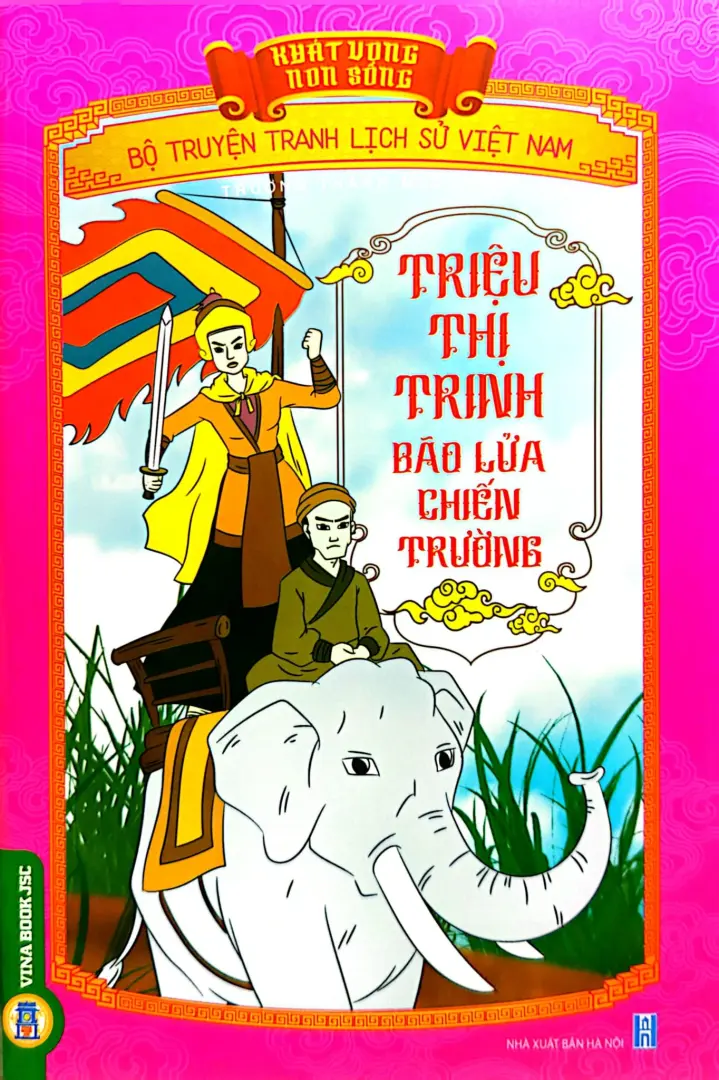 TRIỆU THỊ TRINH BÁO LỬA CHIẾN TRƯỜNG