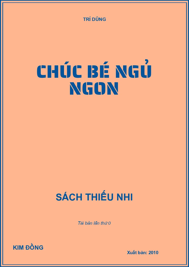 CHÚC BÉ NGỦ NGON
