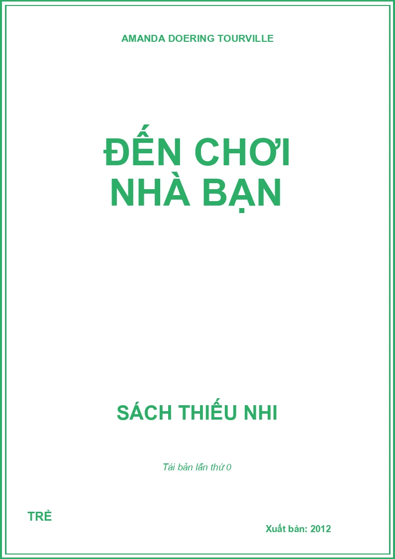 ĐẾN CHƠI NHÀ BẠN