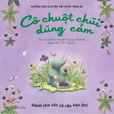CÔ CHUỘT CHŨI DŨNG CẢM