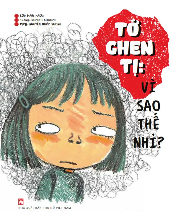 TỚ GHEN TỊ: VÌ SAO THẾ NHỈ?